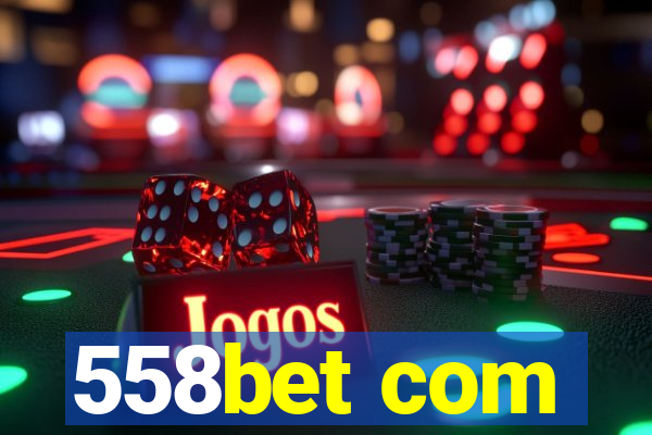 558bet com